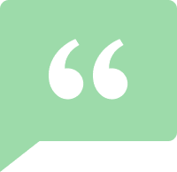 Green speech bubble with black quotation marks.